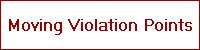 Moving Violation Points